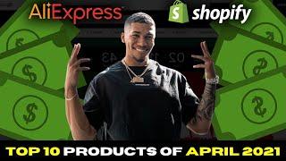 ️ TOP 10 PRODUCTS TO SELL IN APRIL 2021 | SHOPIFY DROPSHIPPING