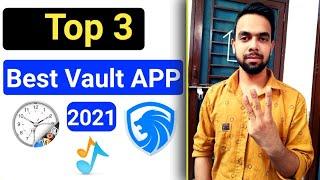 Top 3 Best Vault Apps To Hide Pictures and Videos ON Android (2021)