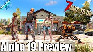 7 Days To Die - Alpha 19 Preview + Giveaway