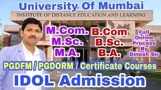 IDOL Admission Process | Mumbai University | B.Com/B.A/B.Sc/M.Com/M.A/M.Sc | Dinesh Sir