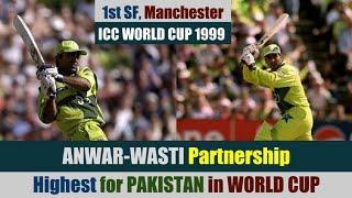 ANWAR-WASTI | Best Partnership for PAKISTAN in WORLD CUP | 194 Runs vs NZ | ICC World Cup 1999