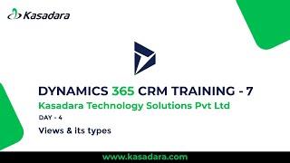 Views and its types - D365 CRM Training | Part 7