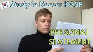 Personal Statement / Study in Korea (KGSP/GKS) #kgsp #gks #studyinkorea