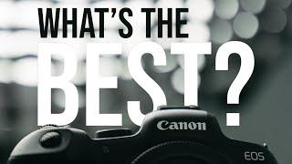 the BEST Canon mirrorless camera in 2023