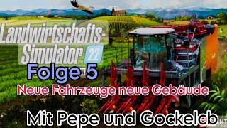 Landwirtschafts Simulator 22 Folge 5 . Wir haben neue Fahrzeuge und neue Gebäude 