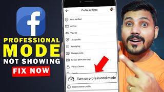 How to Fix Facebook Professional Mode Not Showing | Turn On Professional Mode on Facebook