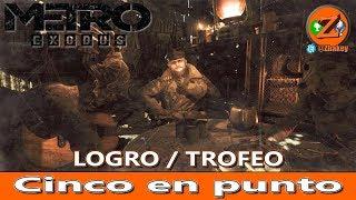 Metro Exodus: Logro / Trofeo Cinco en punto (5 o'clock)