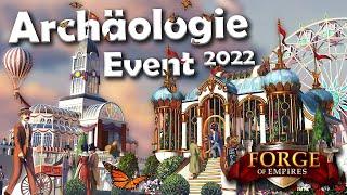 Forge of Empires -- ARCHÄOLOGIE EVENT 2022 -- Übersicht, Funktionen & Preise