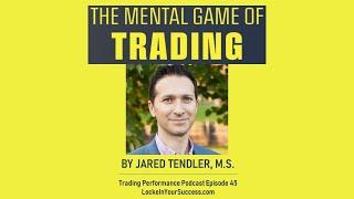 The Mental Game of Trading by Jared Tendler