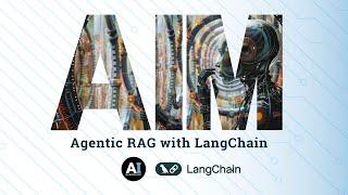 Agentic RAG with LangChain