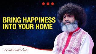 Bring Happiness Into Your Home | Mahatria Funny Speech