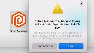 Fix lỗi ShopManager bị hỏng khi cài đặt trên MacOS M1