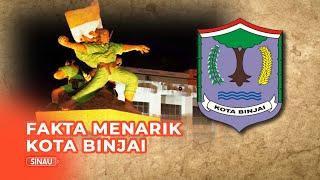 Fakta Menarik Kota Binjai