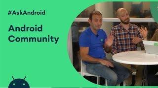 #AskAndroid at Android Dev Summit 2019 - Android Community