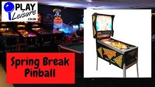 Gottlieb's Spring Break Pinball has arrived at Play Leisure...