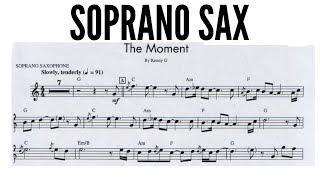 KENNY G [soprano sax transcription] THE MOMENT