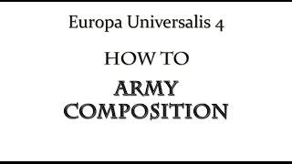 Europa Universalis 4 how to Army composition - Tutorial