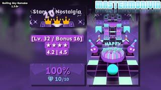 「Rolling Sky Remake 1.3.0r」Stars of Nostalgia | Lv. 32/Bonus 16  | MasterMonivin