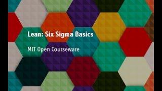 Lean: Six Sigma Basics