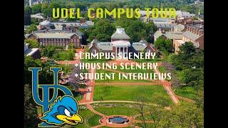 University of Delaware (UDEL) Campus Tour & Student Interviews 2021