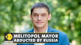 Mayor of Ukraine's Melitopol city kidnapped by Russia, alleges President Zelenskyy | World News