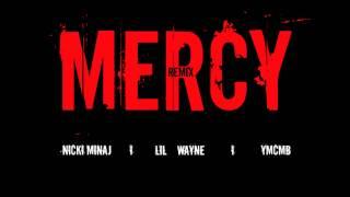 Lil Wayne ft. Nicki Minaj & Birdman - Mercy (Remix)