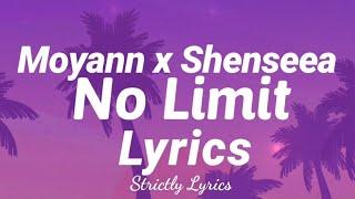 Moyann x Shenseea - No Limit Lyrics | Strictly Lyrics