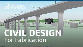 Civil Design for Fabrication - Dassault Systèmes