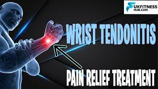 Wrist Tendonitis Exercises, Stretches and Massage Pain Relief Treatment - Fix Wrist Pain!