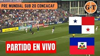 HAITI VS PANAMA EN VIVO  CAMPEONATO SUB-20 CONCACAF - JORNADA 2