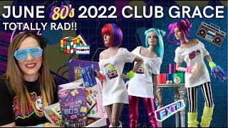 TOTALLY RAD JUNE CLUB GRACE 1980s SUBSCRIPTION BOX REVEAL | *NEW* WIGS | ROBERT TONNER DOLL