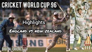 CRICKET WORLD CUP 96 / ENGLAND vs NEW ZEALAND / 1st Match / Highlights / DIGITAL CRICKET TV