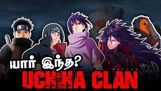 யார் இந்த Uchiha Clan?!!! History of Uchiha Clan - Explained in Tamil (தமிழ்)