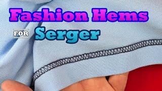 Uncommon Yet Creative Knit Hems for Serger and Coverstitch