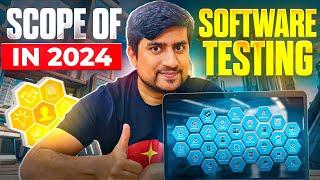 Scope Of Software Testing in 2024