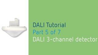 DALI lighting control tutorial 5/7: Setting the DALI 3-channel presence detector