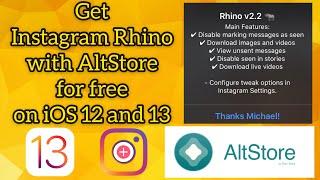 How to get free Instagram Rhino with AltStore. Download and install instagram Rhino v2.2 on iOS.