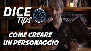 Creare un personaggio: Gioco o Ruolo | DICE Tips