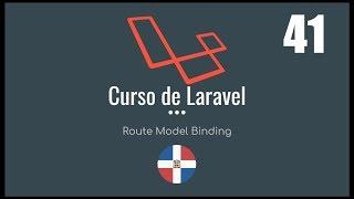 Curso de Laravel | Route Model Binding - Video 41