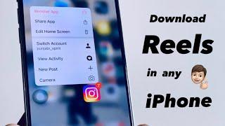 How to download Instagram reels in iPhone || Best method to download reels in iphone