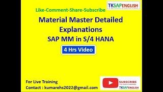 Material Master: Detailed Field-by-Field Explanations in SAP S/4 HANA