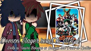 Demon Slayer react to MHA - Part 2 || Gacha sisters