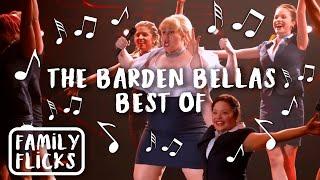 Best Of The Barden Bellas | Pitch Perfect Franchise | Family Flicks