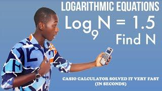 HOW TO SOLVE LOGARITHMIC EQUATIONS WITH THE SCIENTIFIC CALCULATOR: Solve fast with fx-991 ES plus