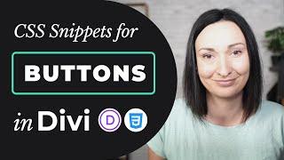 CSS Snippets for Buttons in Divi [Easy Tutorial]