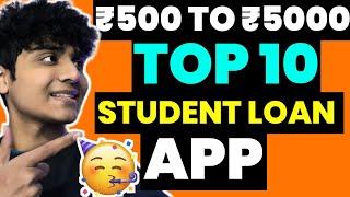 Top 10 New Student Loan App |Loan App For Students|Without Any Income Proof#loanapp