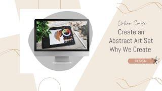 Create Abstract Art: Why We Create an Abstract Art Set