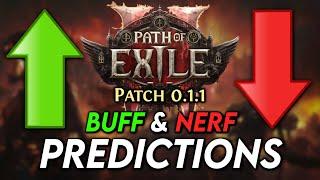 3 BUFFS & NERFS for Patch 0.1.1 | Path of Exile 2 Predictions