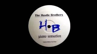 The Hustle Brothers - Piano Sensation HQwav