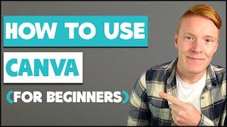 How To Use Canva For BEGINNERS! (Canva Tutorial 2021)